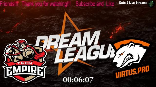 Empire vs Virtus.Pro - DreamLeague Season 8, CIS & Europe, Table - Dota 2 Live Streams смотреть онлайн