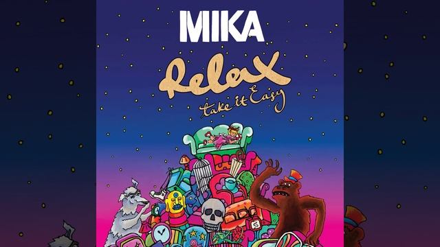 Relax, Take It Easy (New Radio Edit) смотреть онлайн