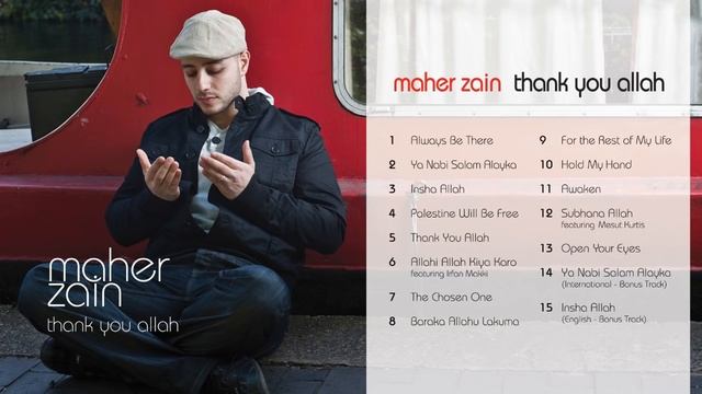Maher Zain - Thank You Allah Album | Audio смотреть онлайн