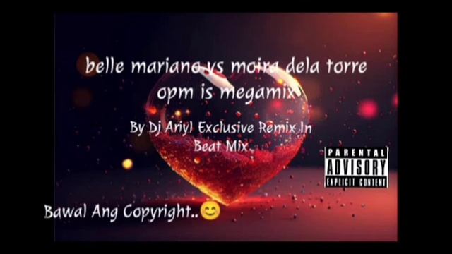 belle mariano vs moira dela torre opm is megamix 2023 by Dj Ariyl Exclusive Remix In Beat Mix смотреть онлайн