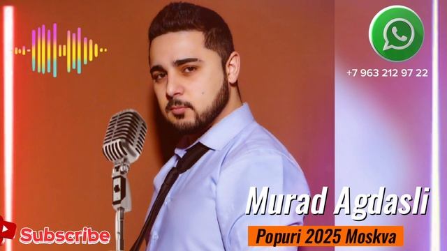 Murad Agdasli - Yeni Popuri 2025