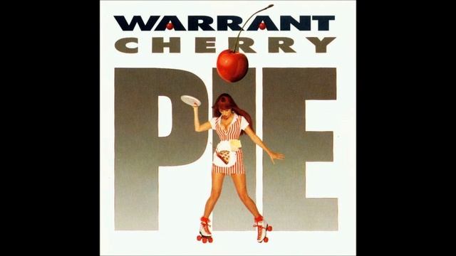 Cherry Pie - Warrant (Cherry Pie) 1990 смотреть онлайн
