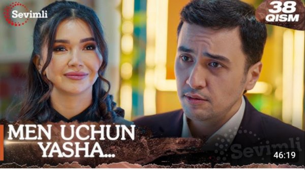 Men uchun yasha 38-qism (milliy serial) Мен учун яша 38 қисм (миллий сериал) - YouTube