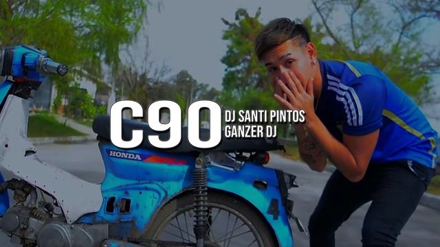 C90 - DJ SANTI PINTOS x GANZER DJ смотреть онлайн