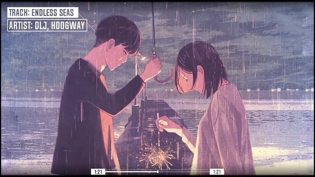 DLJ - Endless Seas ft. Hoogway смотреть онлайн