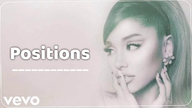 Ariana Grande - Positions (Dolby Atmos) Spatial Audio | Apple Music смотреть онлайн
