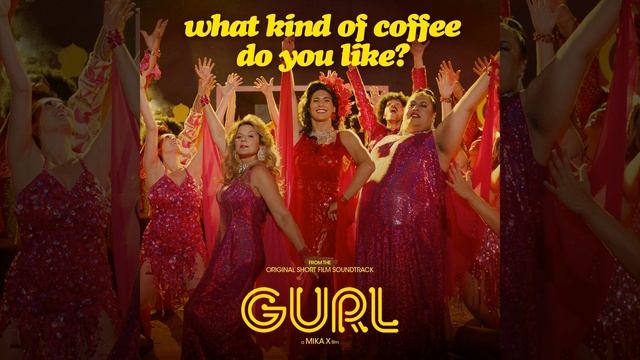 What Kind of Coffee Do You Like? (From the Short Film "GURL") смотреть онлайн
