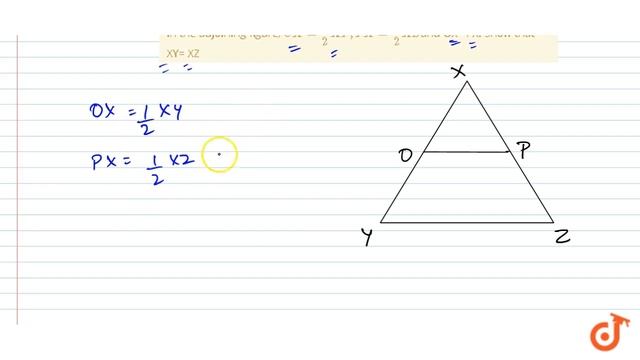 In the adjoining figure, `OX =1/2XY, PX =1/2XZ `and OX =PX. Show that XY= XZ смотреть онлайн