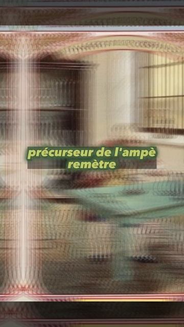 André Marie Ampère  Pionnier De L'Électromagnétisme
