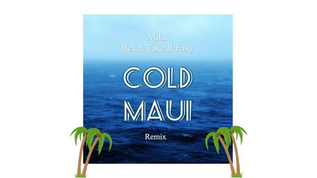 Mika - Relax Take It Easy (CM Remix)