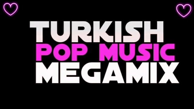 Turkish Mashup 🎶