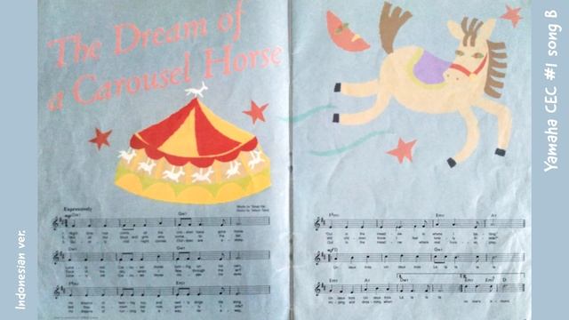 The Dream of a Carousel Horse (Indonesian ver.) - Yamaha CEC #1 смотреть онлайн