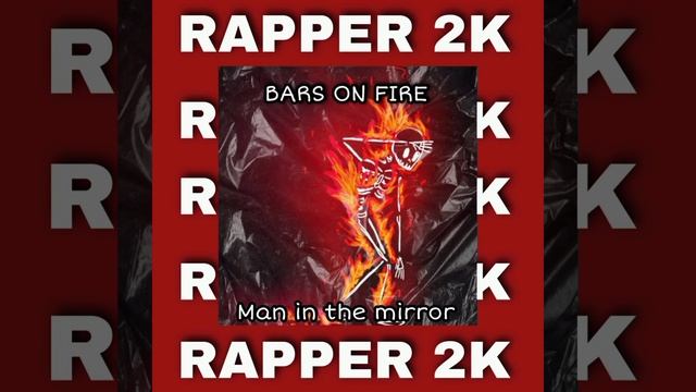 Rapper2K-Man In The Mirror (Official Audio) смотреть онлайн
