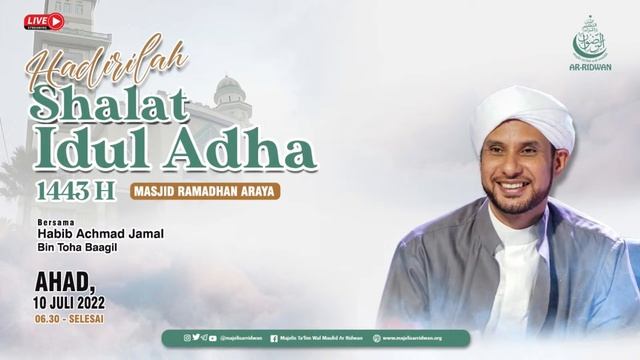 Live Streaming Khutbah Idul Adha Bersama Habib Jamal Bin Toha Ba'agil Dari Masjid Ramadhan Araya смотреть онлайн