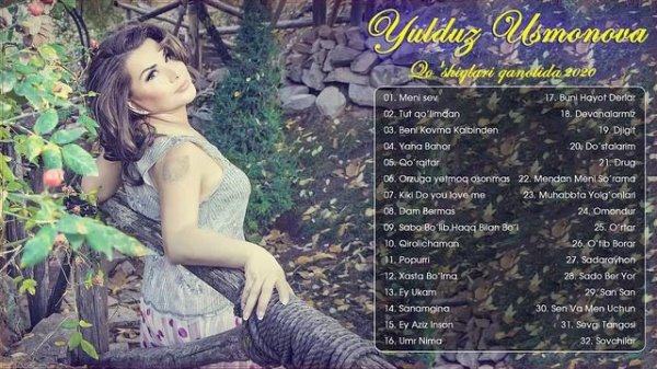 Yulduz Usmonova qo'shiqlari to'plami 2022 - Юлдуз Усмонова кушиклари туплами 2022