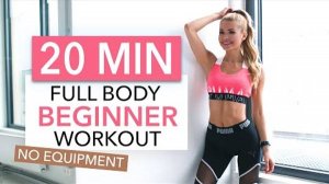 20 MIN FULL BODY WORKOUT  Beginner Version  No Equipment I Pamela Reif