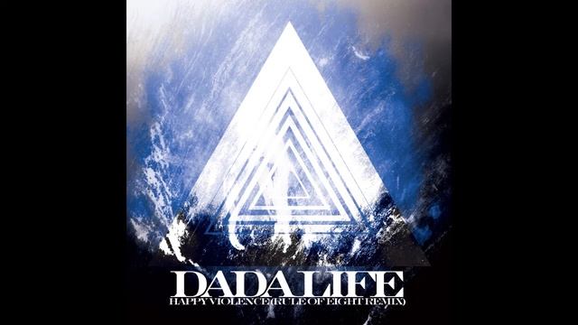 Dada Life - Happy Violence (Renier Santoz Remix) смотреть онлайн