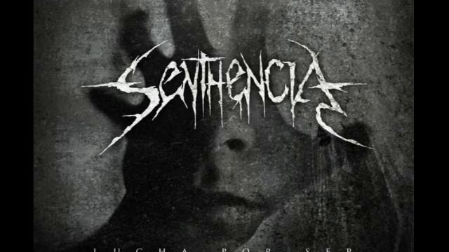 Senthencia - Lucha por Ser (2017) [Full Album] смотреть онлайн