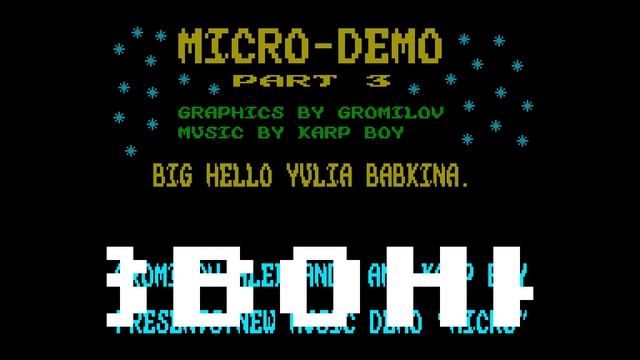 Micro Demo 3 - Karp/Gromilov Alexandr [#zx spectrum AY Music Demo] смотреть онлайн