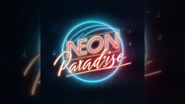 Neon Paradise смотреть онлайн