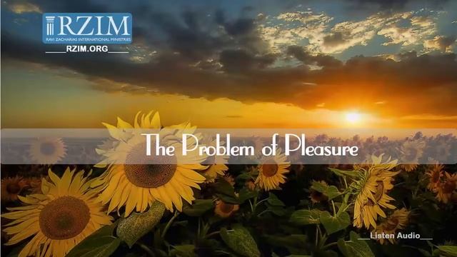 The Problem of Pleasure - An Open Forum with Ravi Zacharias By YLDZ смотреть онлайн