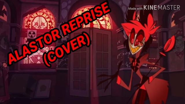 Alastor Reprise (Cover by me) смотреть онлайн