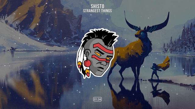 Shisto - Strangest Things