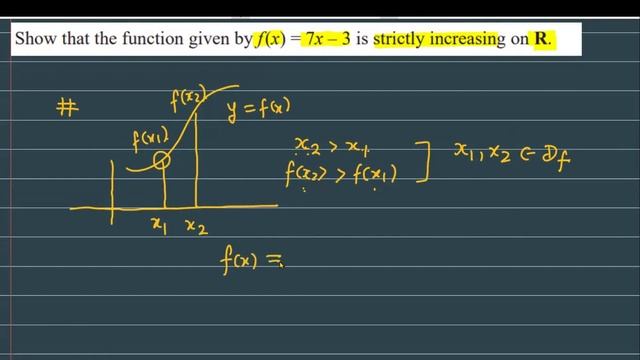 Show that the function given by f(x)=7x-3 is strictly increasing on R смотреть онлайн