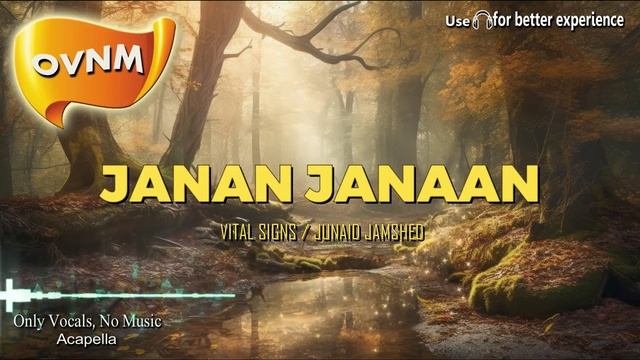 Janan Janaan, Song without Music, Acapella, Only Vocals, No Music | OVNM смотреть онлайн