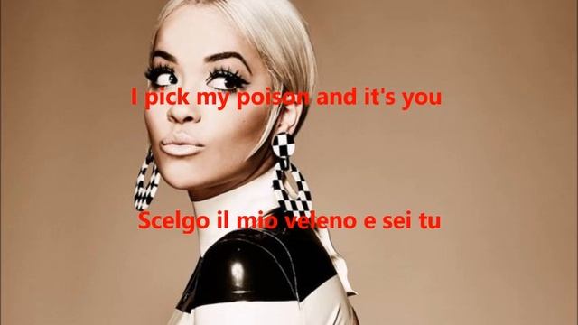 Poison - Rita Ora Testo e Traduzione смотреть онлайн