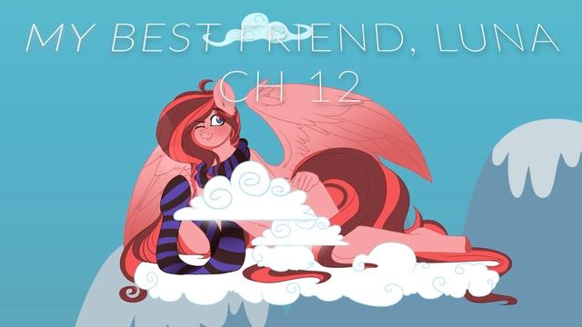 Reading ~ My Best Friend, Luna Ch 12 смотреть онлайн