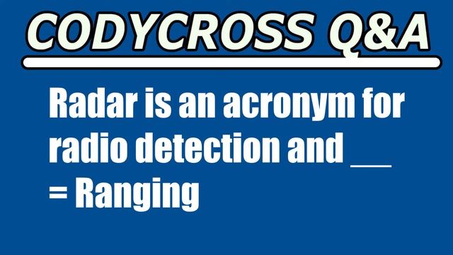 Radar is an acronym for radio detection and (CodyCross Crossword Answer) смотреть онлайн