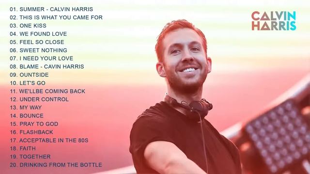 Calvin Harris Greatest Hits Full Album 2021 | Calvin Harris Best Songs смотреть онлайн