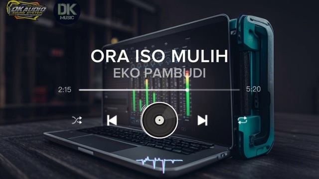 ORA ISO MULIH - EKO PAMBUDI || DK MUSIC смотреть онлайн