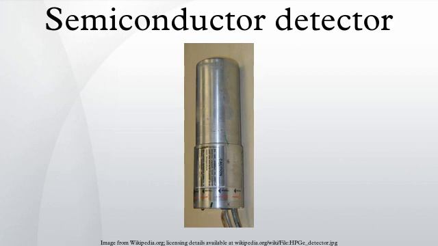 Semiconductor detector смотреть онлайн