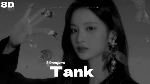 [8D] NMIXX (엔믹스) - 'TANK' (占) II 🎧 [𝙪𝙨𝙚 𝙝𝙚𝙖𝙙𝙥𝙝𝙤𝙣𝙚𝙨!] смотреть онлайн