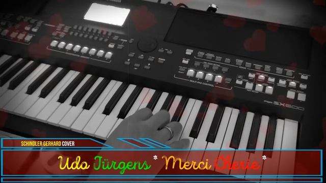 Udo Jürgens * Merci Cherie * Coverversion * Yamaha SX 600 * Genos Tyros Korg смотреть онлайн