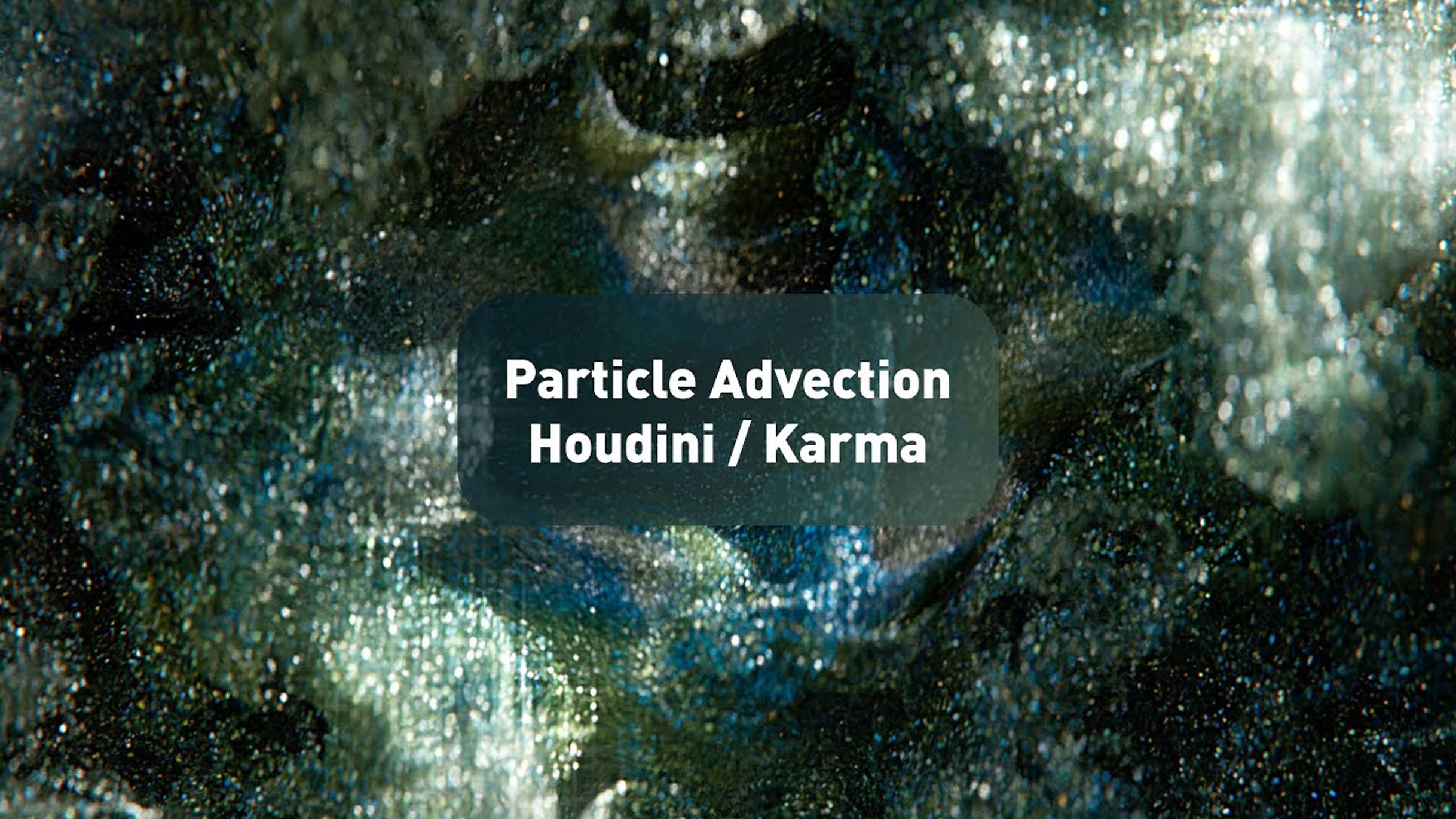 Particle Advection - Houdini Karma Render Tutorial смотреть онлайн