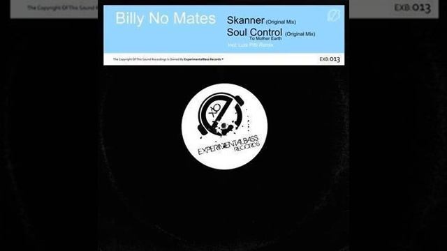 Billy No Mates - Skanner (Luis Pitti Remix)[ExperimentalBass Records] смотреть онлайн