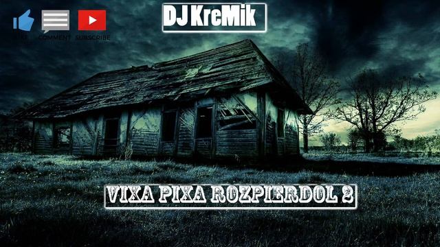 Vixa Pixa Rozpierdol #2