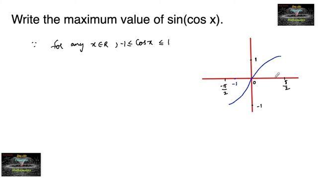 Write the maximum value of sin(cos x).Trigonometric functions Rd Sharma Class 11 VSAQ solutions смотреть онлайн
