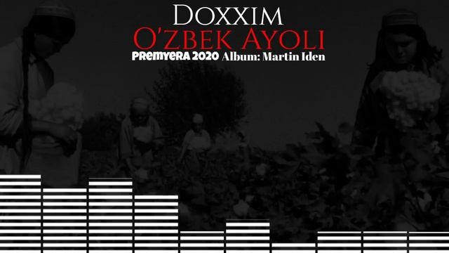 Doxxim - O'zbek Ayoli Premyera 2020 смотреть онлайн