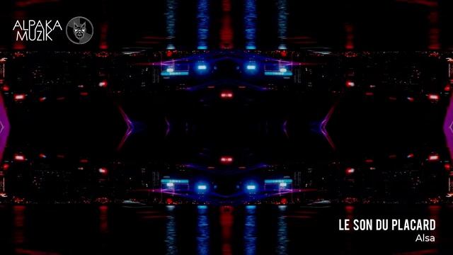 Le Son Du Placard - Alsa (Original Mix) [Alpaka Muzik] смотреть онлайн