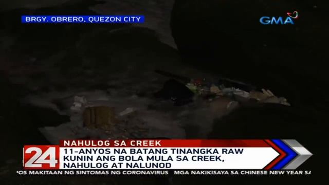 24 Oras: 11-anyos na batang tinangka raw kunin ang bola mula sa creek, nahulog at nalunod смотреть онлайн
