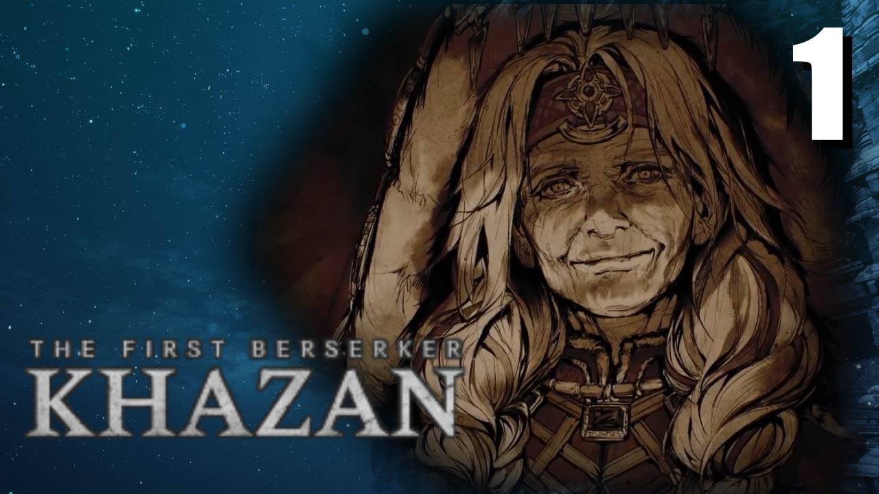 Начало ► The First Berserker: Khazan / Прохождение 1