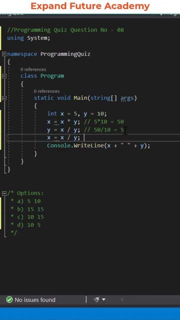 Solution for Programming Quiz Questions - Q8 - Expand Future Academy #Shorts #CSharp #Dotnet смотреть онлайн