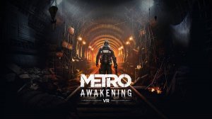 Прохождение: Metro Awakening VR #4