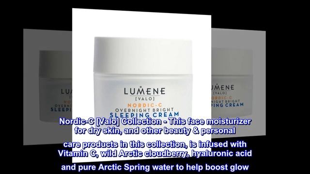 Lumene Nordic C Overnight Bright Sleeping Cream - Skin Brightening Face Cream with Vitamin C смотреть онлайн