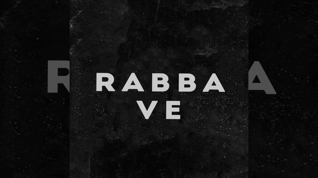 Rabba Ve Reprise