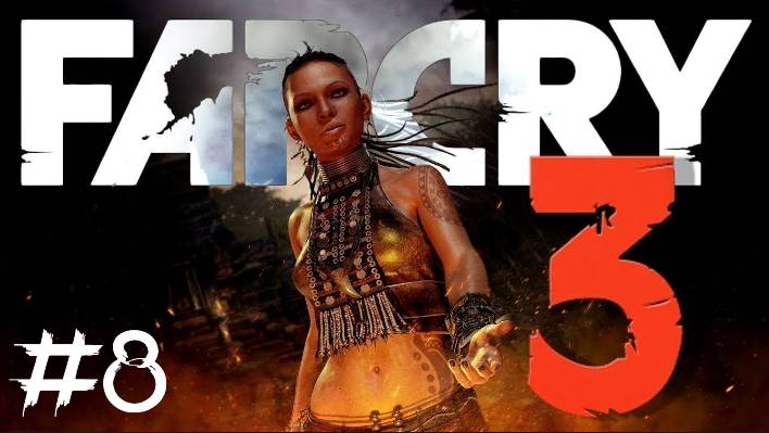 FAR CRY 3 #8 ФИНАЛ смотреть онлайн